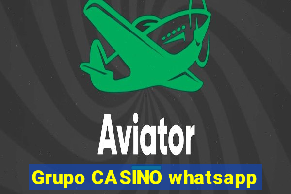 Grupo CASINO whatsapp